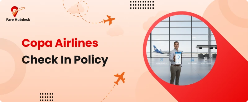 Copa Airlines Check In Policy