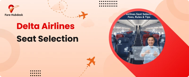 Delta Airlines Seat Selection