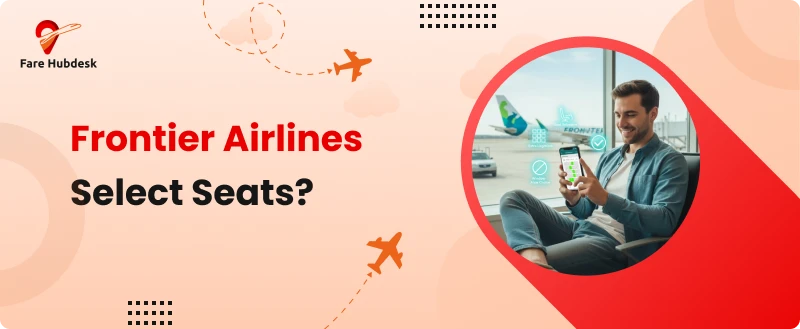 frontier airlines seat selection