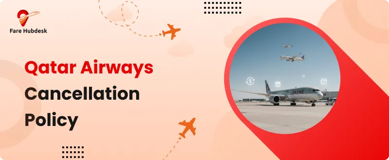qatar airways cancellation policy