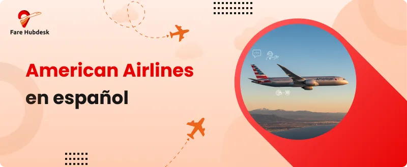American Airlines en español