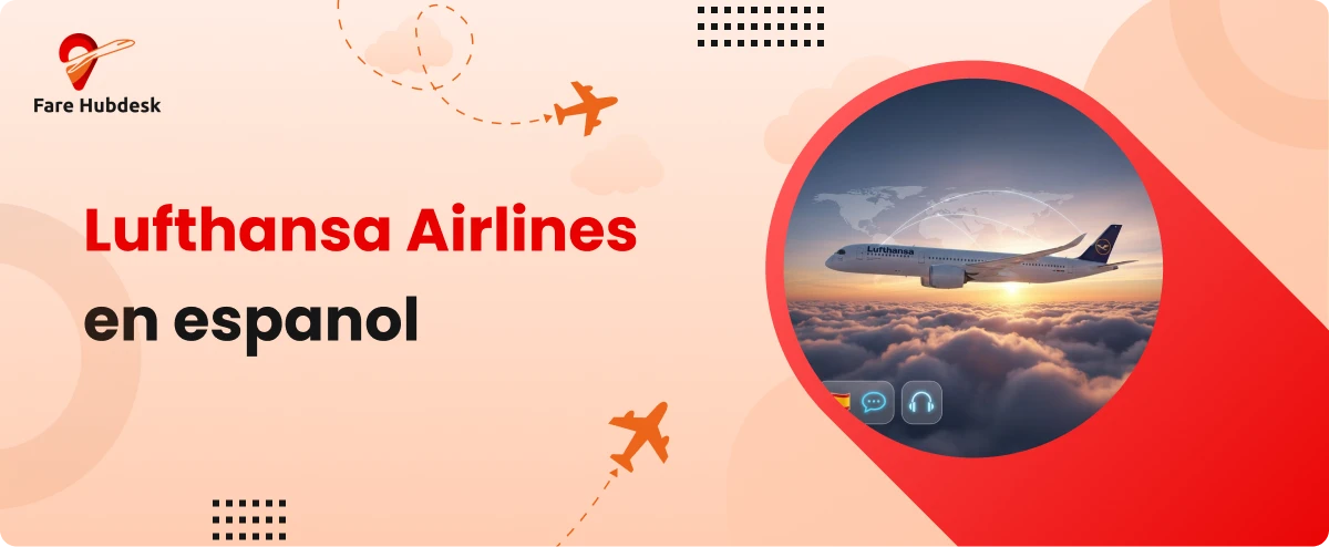 Lufthansa Airlines en español