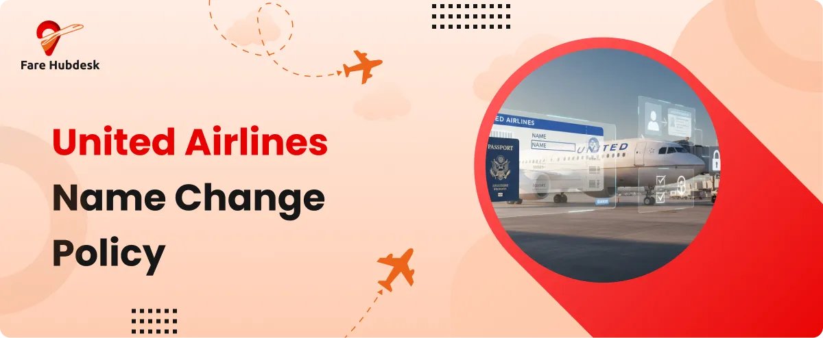 United Airlines Name Change Policy
