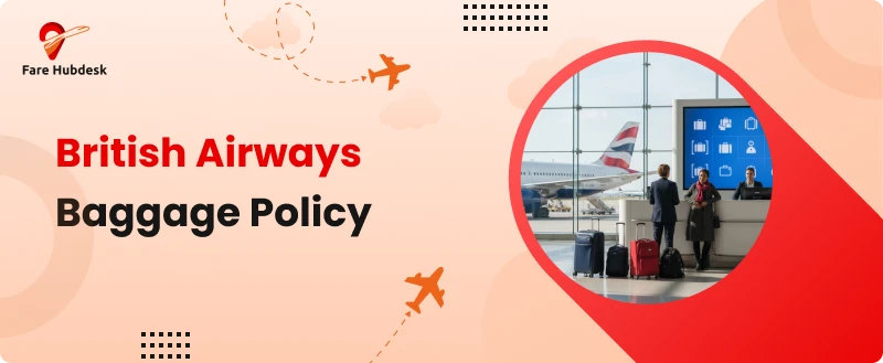 British Airways baggage policy