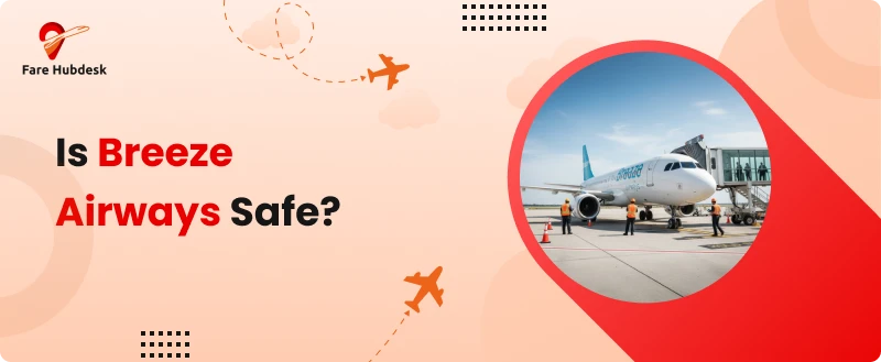 is breeze airways safe