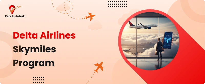 Delta Airlines skymiles program