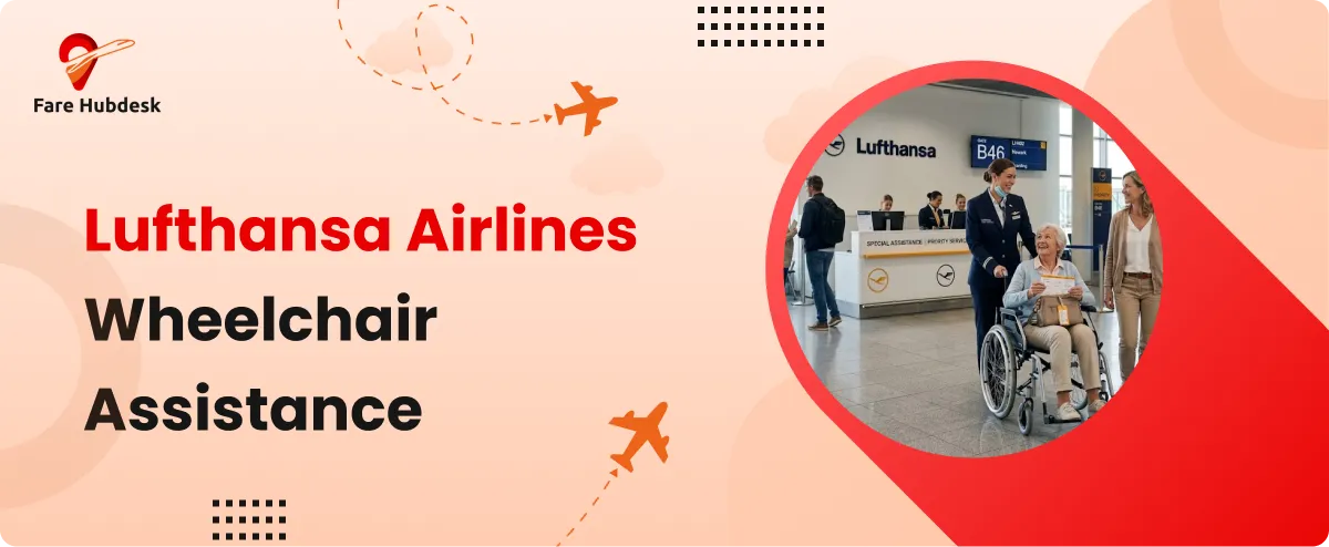 Lufthansa Airlines wheelchair assistance