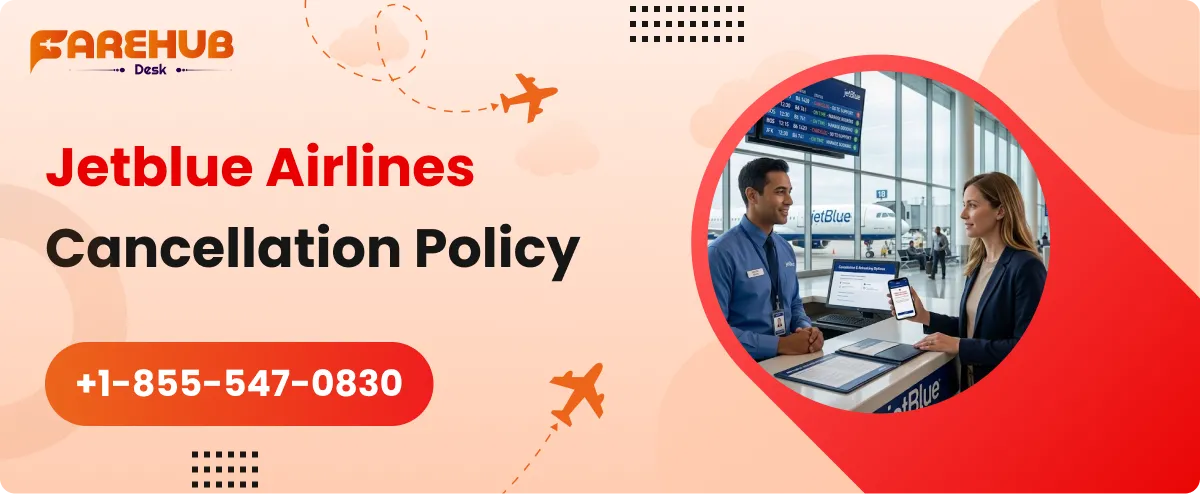 JetBlue cancellation policy