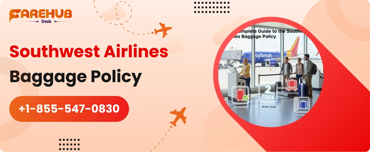 southwest airlines baggage policy
