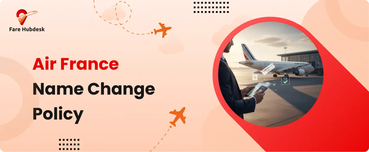 Air France Name Change Policy