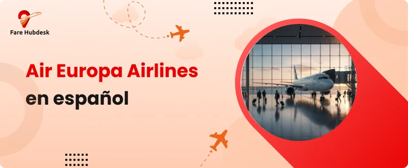 Air Europa Airlines en español