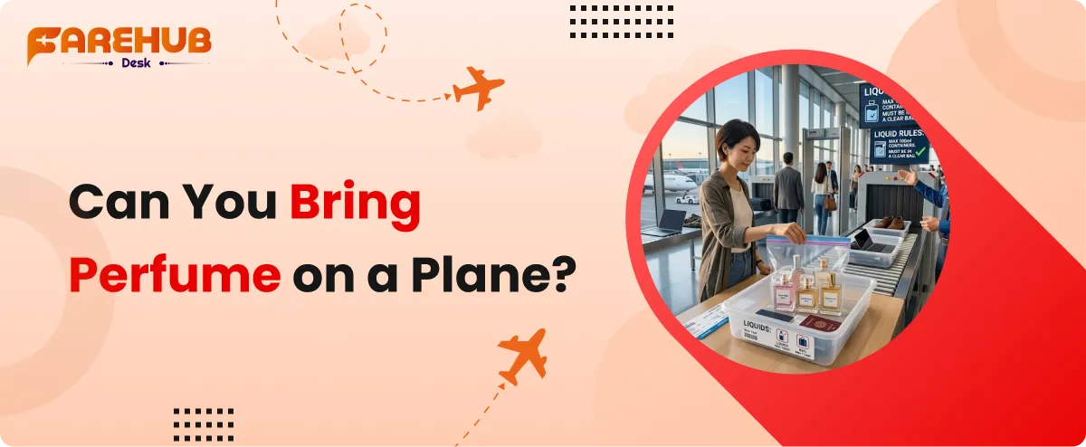 can you bring perfume on a plane