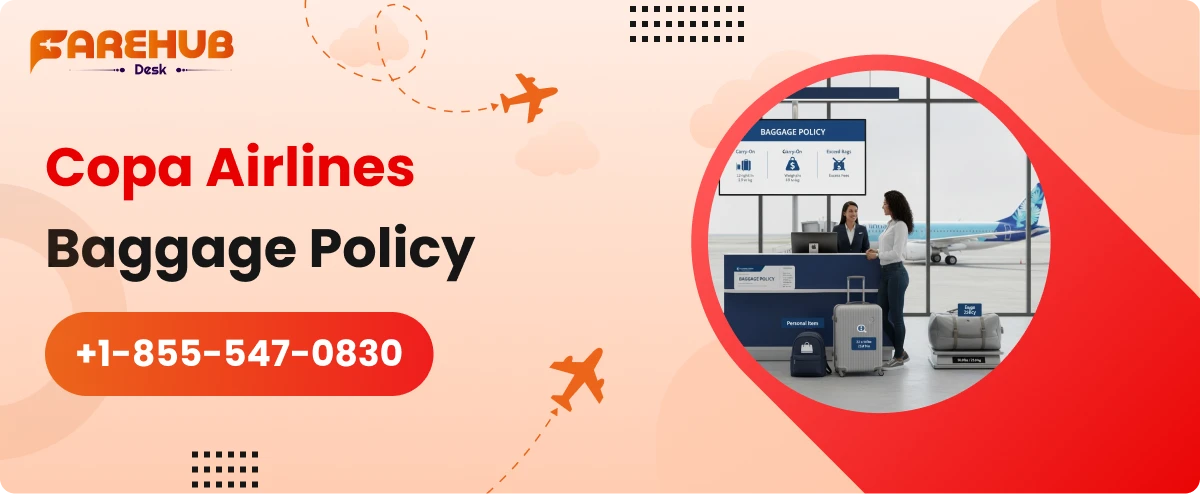 Copa Airlines Baggage Policy