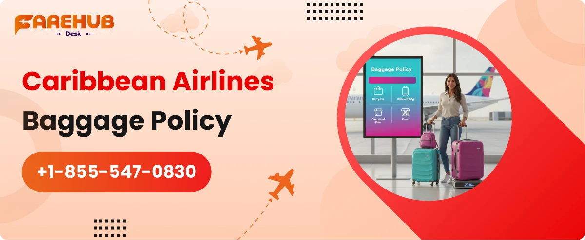 Caribbean Airlines Baggage Policy