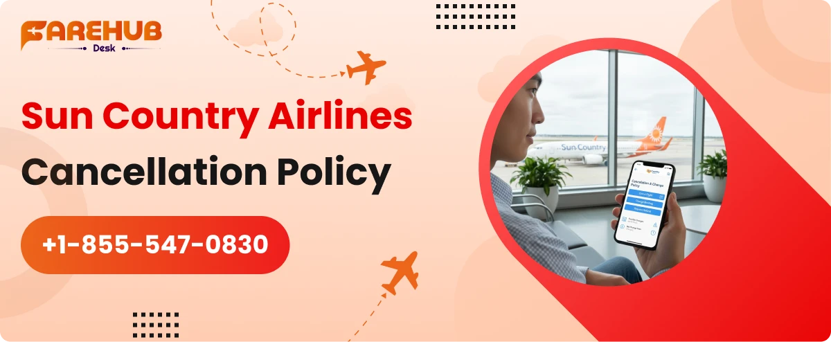 Sun Country Airlines Cancellation Policy
