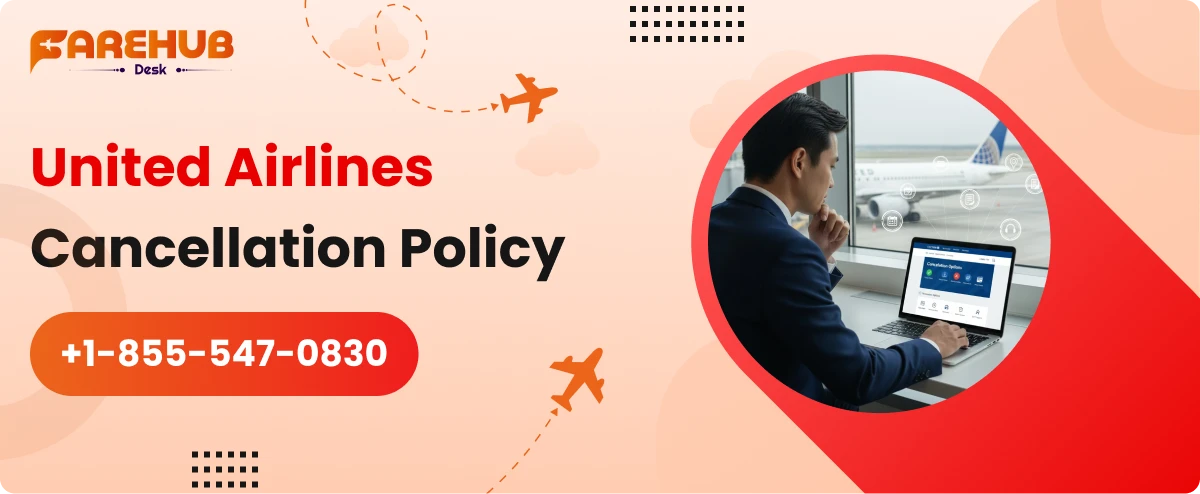 united airlines cancellation policy